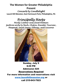 Poster forPrincipally Harps July 9, 2017 concert at Laurel Hill Mansion located in Fairmount Park in Philadelphia PA